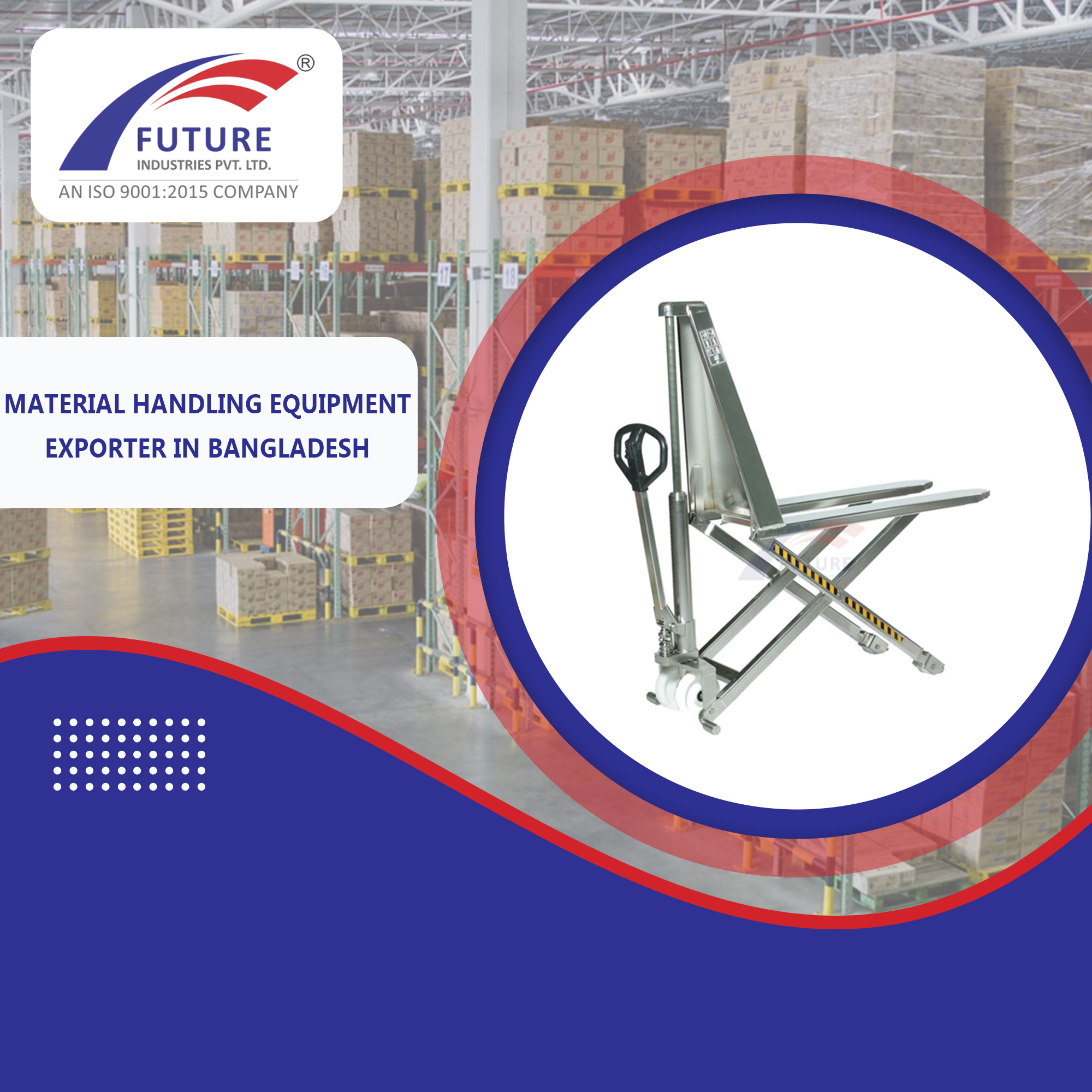Material Handling Equipment Exporter in Bangladesh