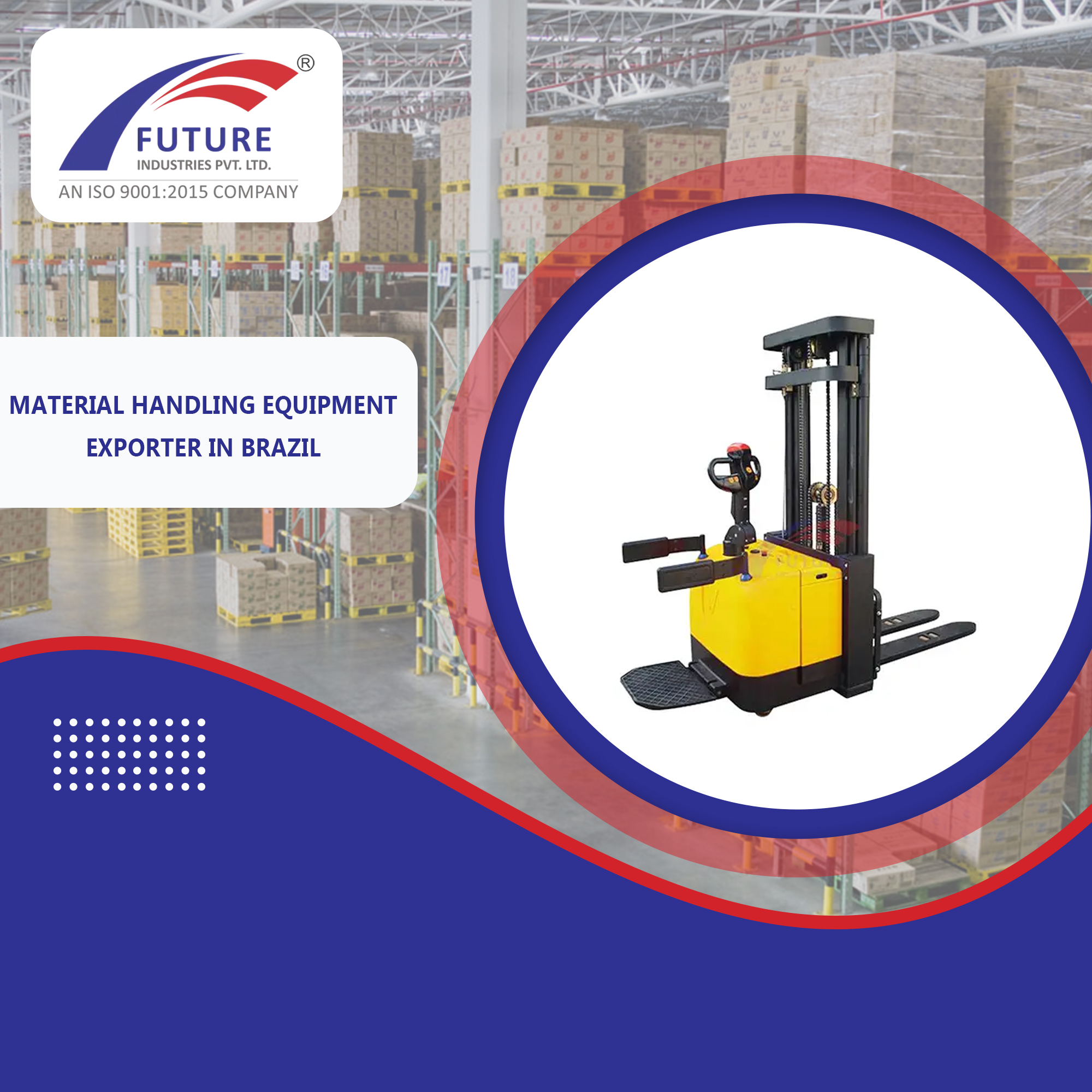 Material Handling Equipment Exporter in Brazil