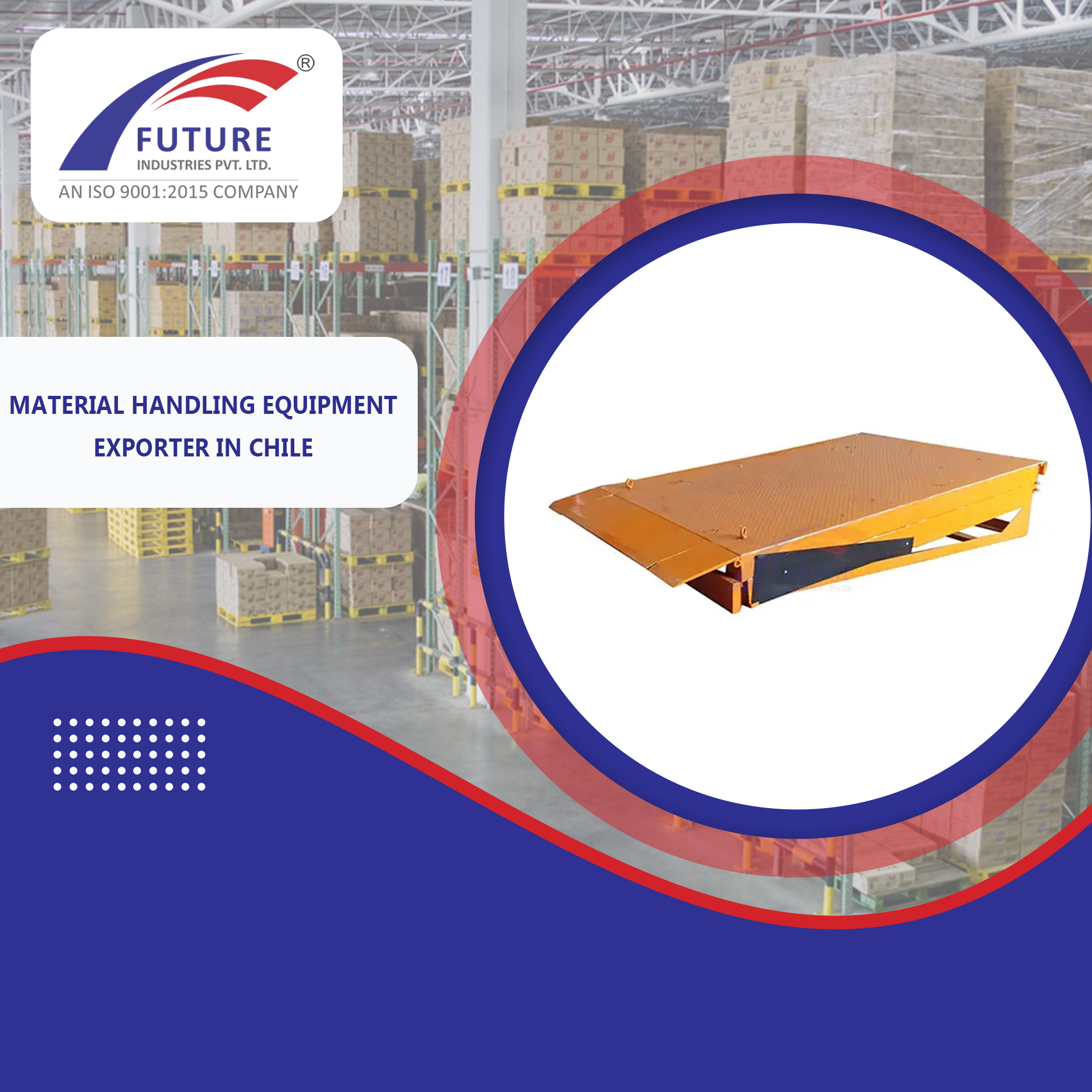 Material Handling Equipment Exporter in Chile