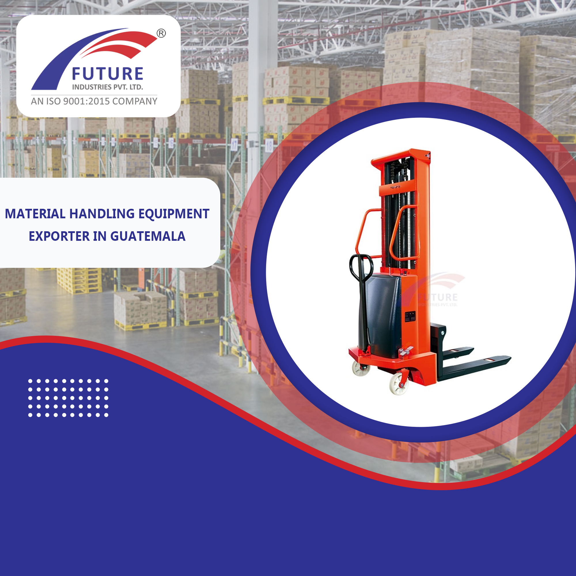 Material Handling Equipment Exporter in Guatemala