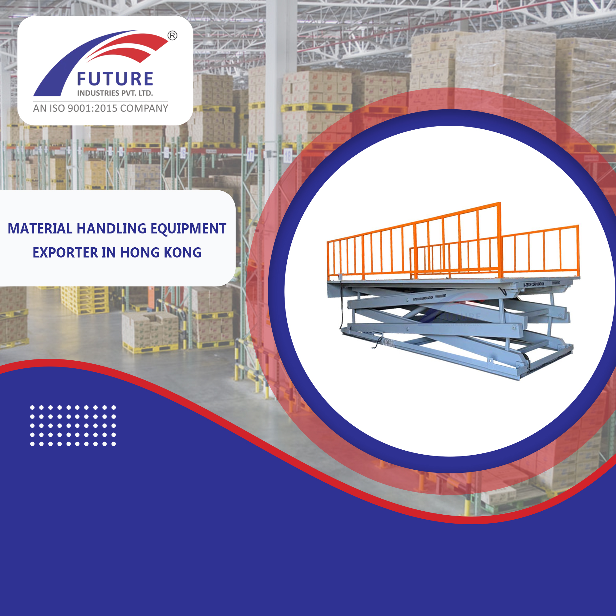 Material Handling Equipment Exporter in Hong Kong