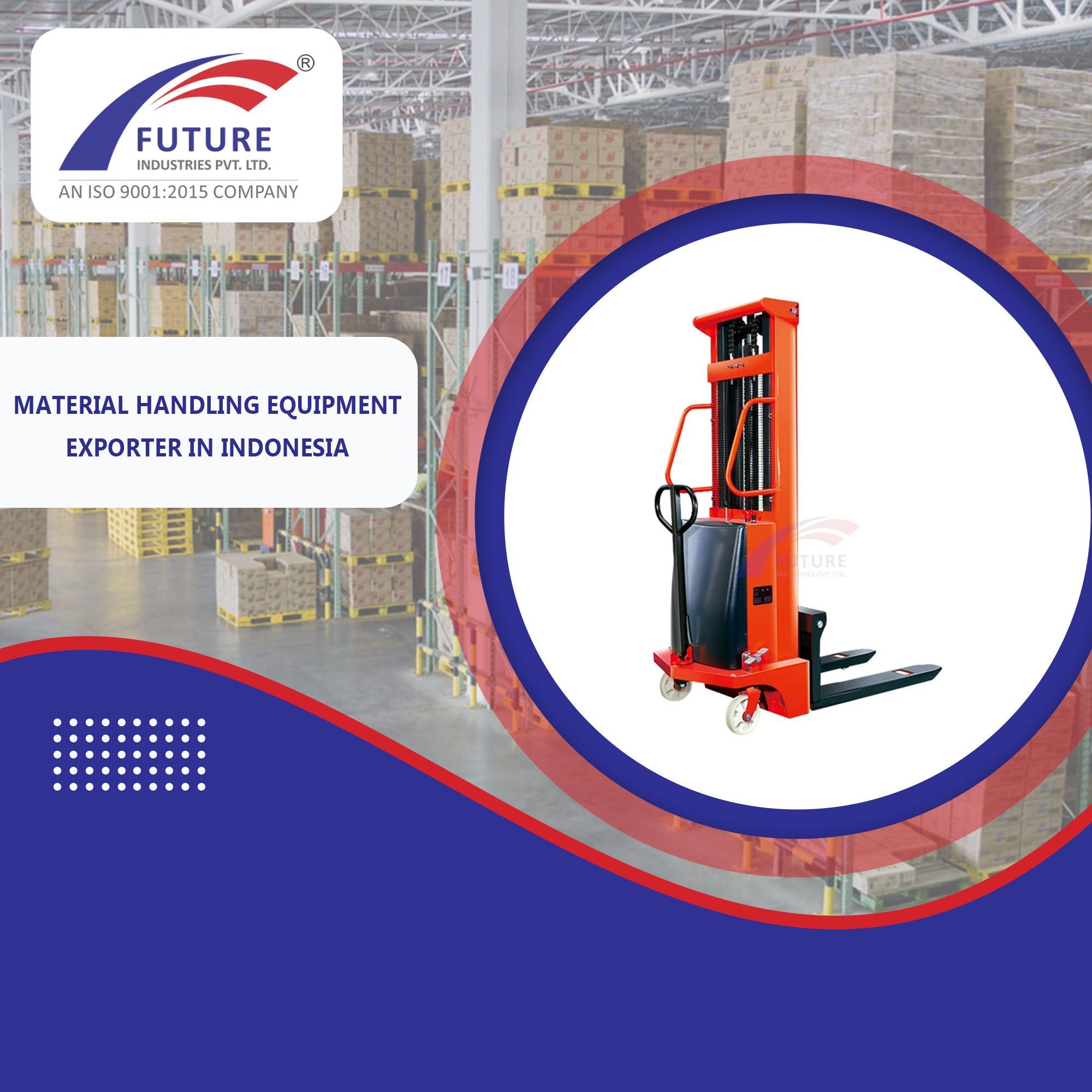 Material Handling Equipment Exporter in Indonesia